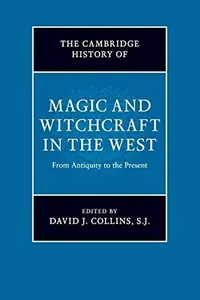 The Cambridge History of Magic and Witchcraft in the West — photo 2