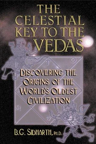 The Celestial Key to the Vedas: Discovering the Origins of the World's Oldest Civilization (Original) — photo 3