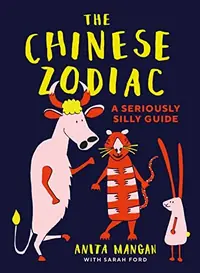 The Chinese Zodiac: A Seriously Silly Guide — photo 2