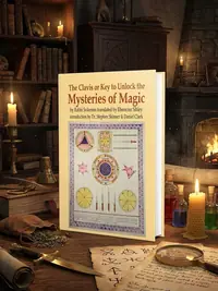 The Clavis or Key to Unlock the Mysteries of Magic: By Rabbi Solomon Translated by Ebenezer Sibley — photo 1