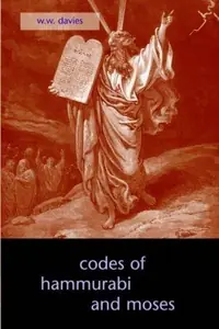 The Codes of Hammurabi and Moses — photo 2