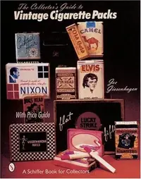 The Collector's Guide to Vintage Cigarette Packs Giesenhagen, Joe — photo 2