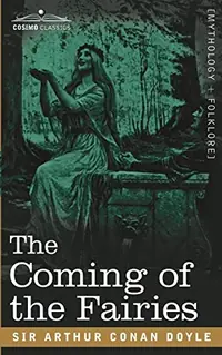 The Coming of the Fairies — photo 2
