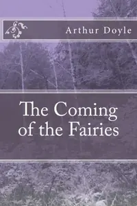 The Coming of the Fairies — photo 2