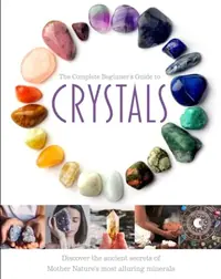 The Complete Beginner's Guide to Crystals — photo 2
