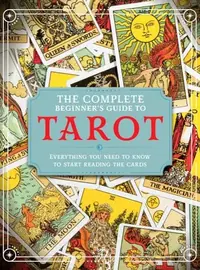 The Complete Beginner's Guide to Tarot — photo 2