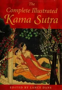 The Complete Illustrated Kama Sutra — photo 2