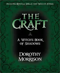 The Craft: A Witch's Book of Shadows — photo 2