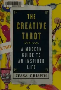 The Creative Tarot: A Modern Guide to an Inspired Life — photo 3
