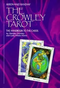 The Crowley Tarot Handbook — photo 2
