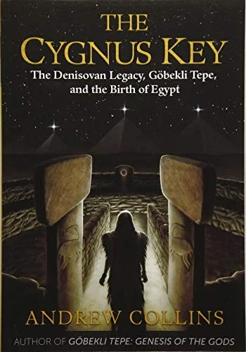 The Cygnus Key: The Denisovan Legacy, Göbekli Tepe, and the Birth of Egypt