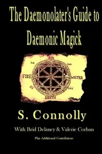 The Daemonolater's Guide to Daemonic Magick — photo 2