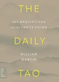 The Daily Tao: 365 Meditations on the Tao Te Ching — photo 2