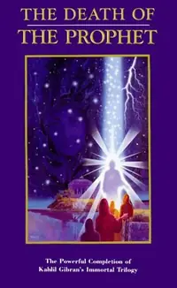 The Death of the Prophet (Revised) — photo 2