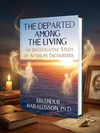 The Departed Among the Living: An Investigative Study of Afterlife Encounters — photo 1