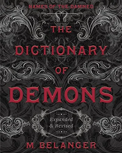 The Dictionary of Demons: Expanded & Revised: Names of the Damned — photo 3