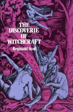 The Discoverie of Witchcraft (Revised) Scot, Reginald