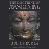 The Doctrine of Awakening: The Attainment of Self-Mastery According to the Earliest Buddhist Texts — photo 2