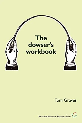 The dowser's workbook