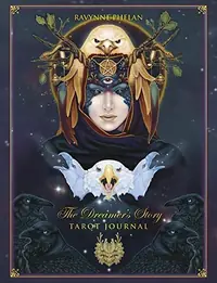 The Dreamer's Story Tarot Journal Phelan, Ravynne — photo 2
