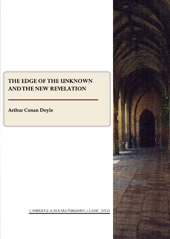 The Edge of the Unknown and the New Revelation