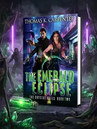 The Emerald Eclipse: The Crystal Halls Book Two — photo 1