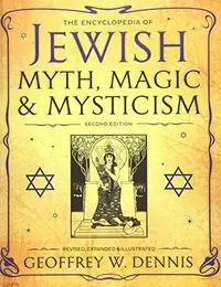 The Encyclopedia of Jewish Myth, Magic & Mysticism: Second Edition (Revised, Expanded) — photo 2