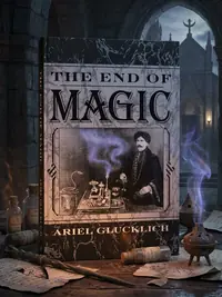 The End of Magic — photo 1