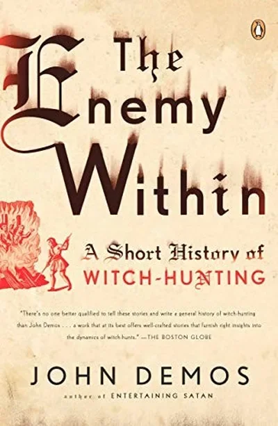 The Enemy Within: A Short History of Witch-hunting — dewey-133