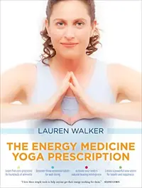The Energy Medicine Yoga Prescription — photo 2
