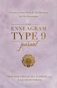 The Enneagram Type 9 Journal: A Guide to Inner Work & Self-Discovery for the Peacemaker — photo 2
