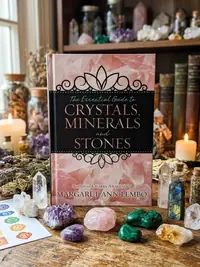 The Essential Guide to Crystals, Minerals and Stones — photo 1