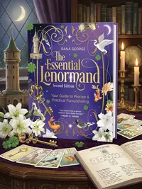 The Essential Lenormand (Second Edition): Your Guide to Precise & Practical Fortunetelling — photo 1