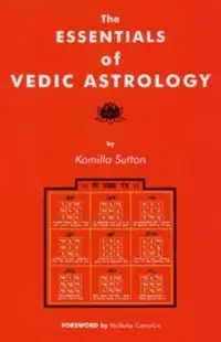 The Essentials of Vedic Astrology — photo 2