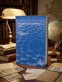 The European Yearbook of Business History: Volume 2 Feldenkirchen, Wilfried — photo 1