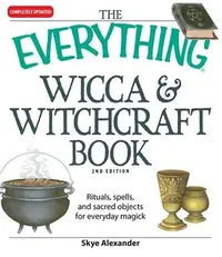 The Everything Wicca and Witchcraft Book Alexander, Skye — photo 2
