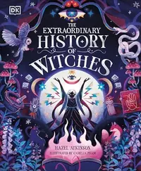 The Extraordinary History of Witches Atkinson, Hazel — photo 2