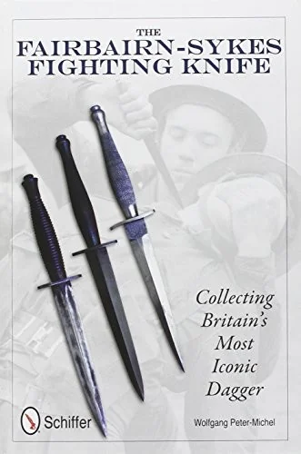 The Fairbairn-Sykes Fighting Knife: Collecting Britain's Most Iconic Dagger — photo 3