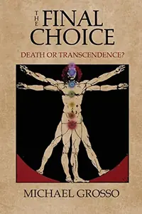 The Final Choice: Death or Transcendence? — photo 2