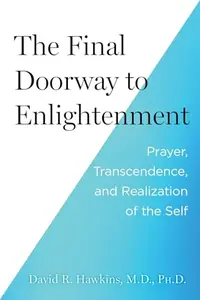 The Final Doorway to Enlightenment: Prayer, Transcendence, and Realization of the Self — photo 2