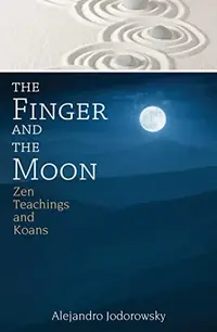 The Finger and the Moon: Zen Teachings and Koans — photo 2