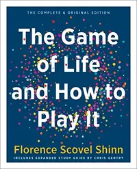 The Game of Life and How to Play It (Gift Edition): Includes Expanded Study Guide (Study Guide) — photo 2