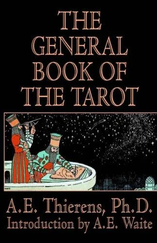 The General Book of the Tarot