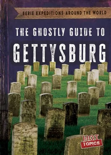 The Ghostly Guide to Gettysburg Emminizer, Theresa