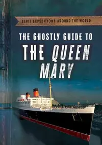 The Ghostly Guide to the Queen Mary Emminizer, Theresa — photo 2
