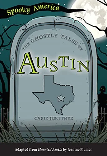 The Ghostly Tales of Austin Juettner, Carie