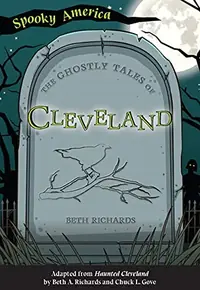 The Ghostly Tales of Cleveland Richards, Beth A — photo 2