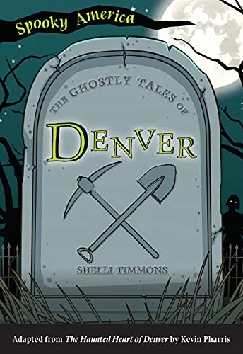 The Ghostly Tales of Denver Timmons, Shelli