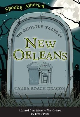 The Ghostly Tales of New Orleans — photo 3