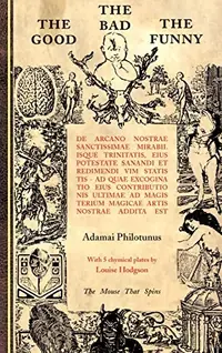 The Good The Bad The Funny: de Arcano Nostrae Sanctissimae Mirabilisque Trinitatis — photo 2